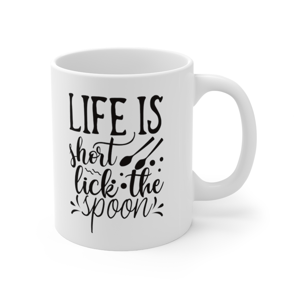 "Life is Short Lick the Spoon" - Funny Double Sided Print - White Ceramic Mug 11oz - Image 3