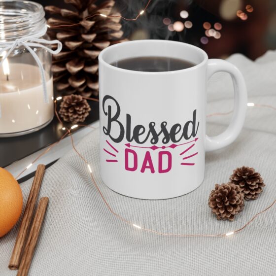 "Blessed Dad" - Funny Double Sided Print - White Ceramic Mug 11oz - Image 4