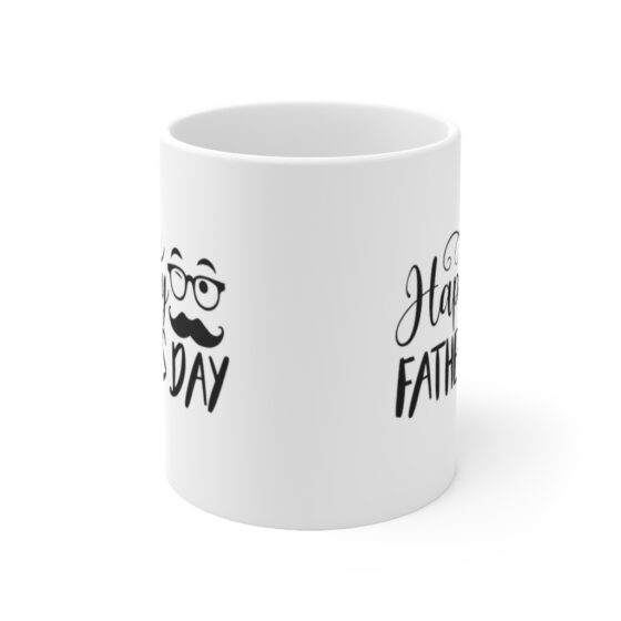 "Happy Father's Day" - Funny Double Sided Print - White Ceramic Mug 11oz - Image 2