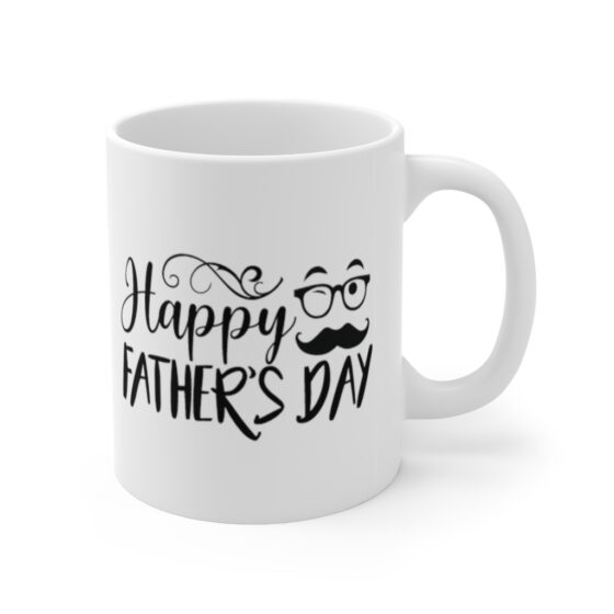 "Happy Father's Day" - Funny Double Sided Print - White Ceramic Mug 11oz - Image 3