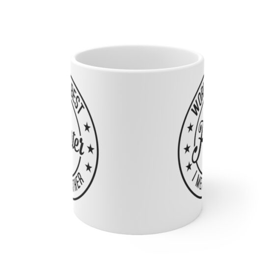 "World's Best Farter I Mean Father" - Funny Double Sided Print - White Ceramic Mug 11oz - Image 2