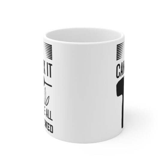 "If Papa Can't Fix It We're All Screwed" - Funny Double Sided Print - White Ceramic Mug 11oz - Image 2