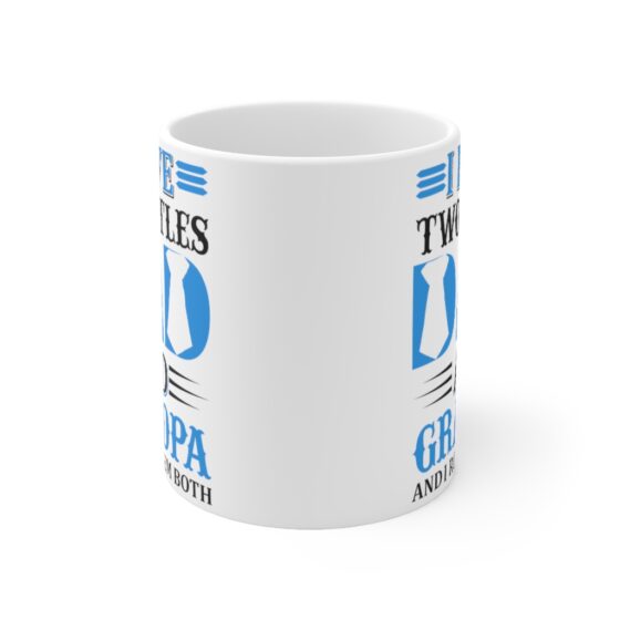 "I Have Two Titles Dad and Papa and I Rock Them Both" - Funny Double Sided Print - White Ceramic Mug 11oz - Image 2