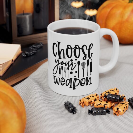 "Choose Your Weapon" - Funny Double Sided Print - White Ceramic Mug 11oz - Image 7