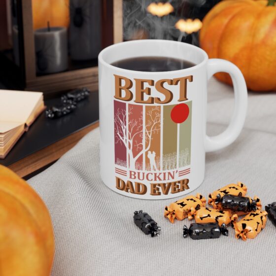 "Best Buckin' Dad Ever" - Funny Double Sided Print - White Ceramic Mug 11oz - Image 7