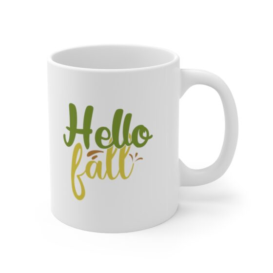 "Hello Fall" - Funny Double Sided Print - White Ceramic Mug 11oz - Image 3