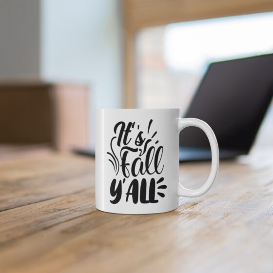 "It's Fall Y'all" - Funny Double Sided Print - White Ceramic Mug 11oz - Image 6