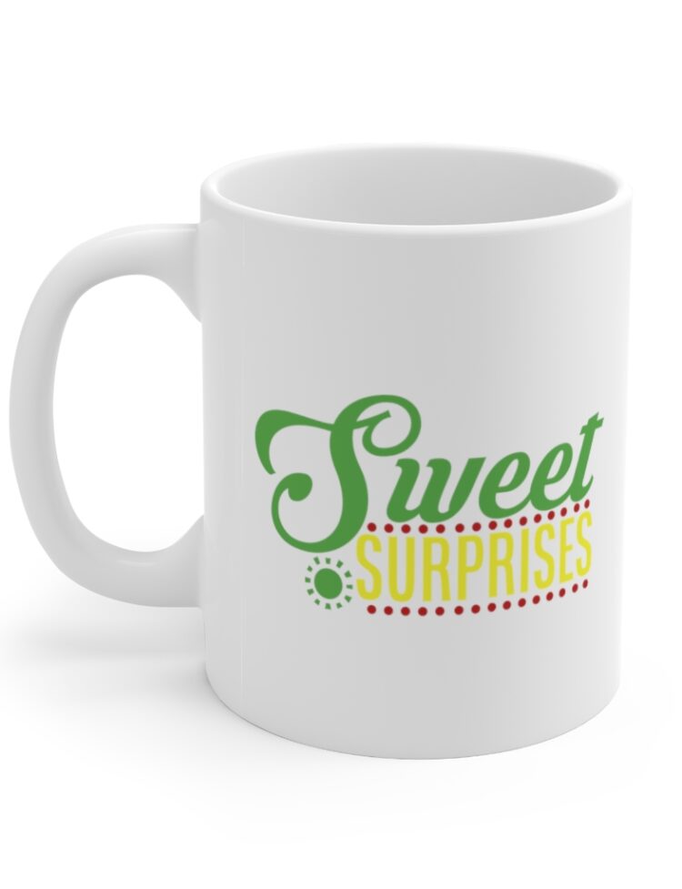 "Sweet Surprises" - Funny Double Sided Print - White Ceramic Mug 11oz