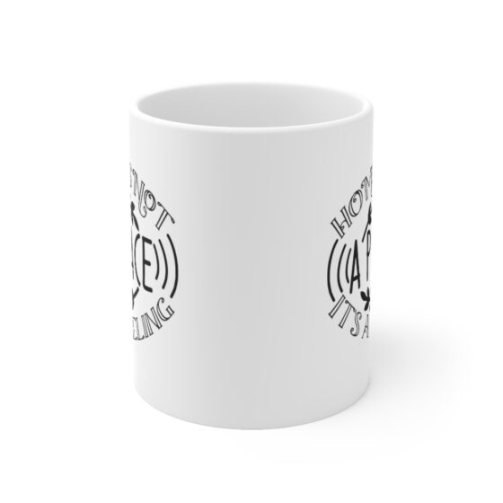 "Home is Not a Place It's a Feeling" - Funny Double Sided Print - White Ceramic Mug 11oz - Image 2