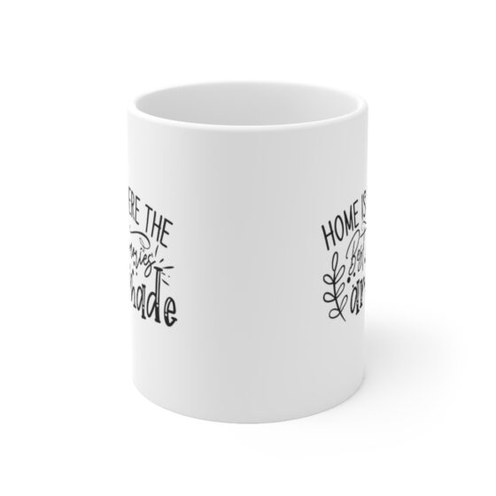 "Home is where the Best Memories are Made" - Funny Double Sided Print - White Ceramic Mug 11oz - Image 2