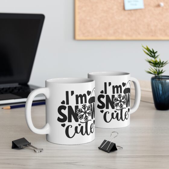 "I'm Snow Cute" - Funny Double Sided Print - White Ceramic Mug 11oz - Image 5