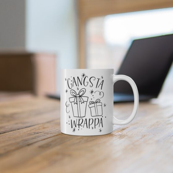 "Gangsta Wrappa" - Funny Double Sided Print - White Ceramic Mug 11oz - Image 6