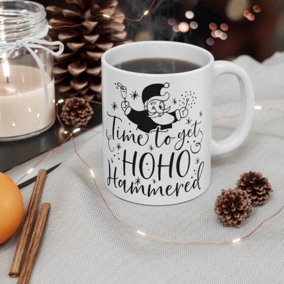 "Time to Get Ho Ho Hammered" - Funny Double Sided Print - White Ceramic Mug 11oz - Image 4