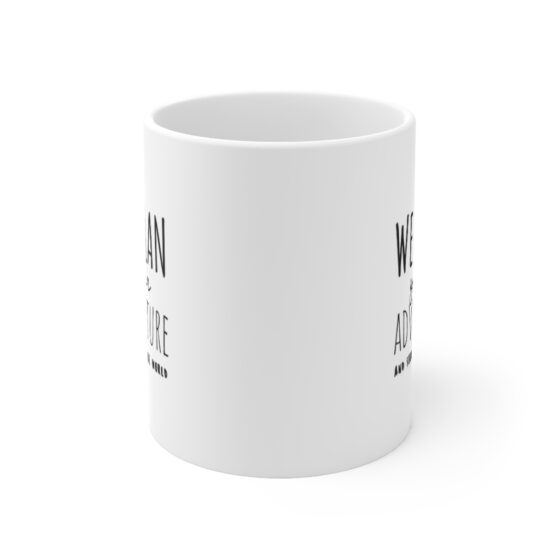 "We plan your adventure and show you the world" - Funny Double Sided Print - White Ceramic Mug 11oz - Image 2