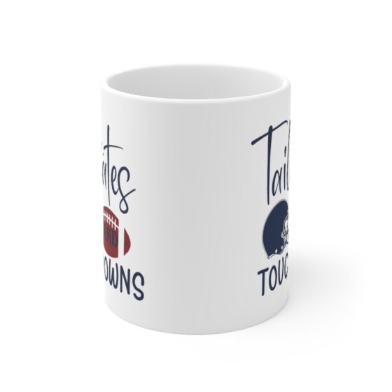 "Tailgates and Touchdowns" - Funny Double Sided Print - White Ceramic Mug 11oz - Image 2