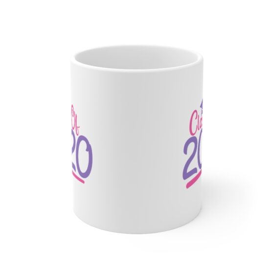 "Class of 2020" - Funny Double Sided Print - White Ceramic Mug 11oz - Image 2