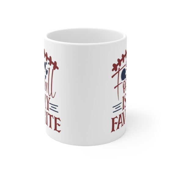 "Football is my Favorite" - Funny Double Sided Print - White Ceramic Mug 11oz - Image 2