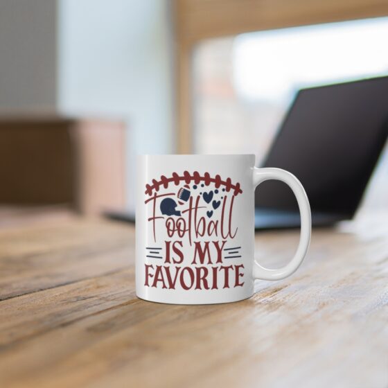 "Football is my Favorite" - Funny Double Sided Print - White Ceramic Mug 11oz - Image 6