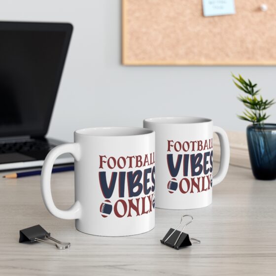 "Football Vibes Only" - Funny Double Sided Print - White Ceramic Mug 11oz - Image 5