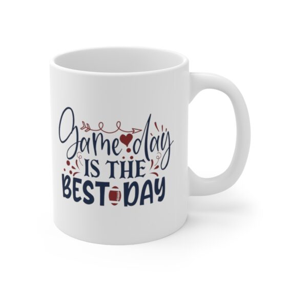 "Game Day is the Best Day" - Funny Double Sided Print - White Ceramic Mug 11oz - Image 3