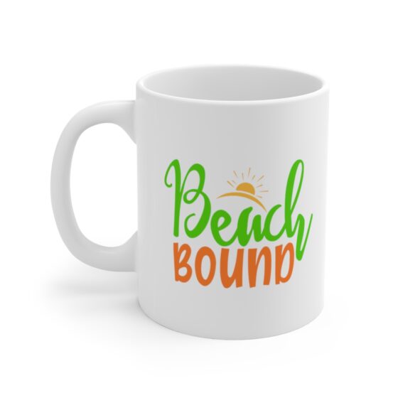 "Beach Bound" - Funny Double Sided Print - White Ceramic Mug 11oz