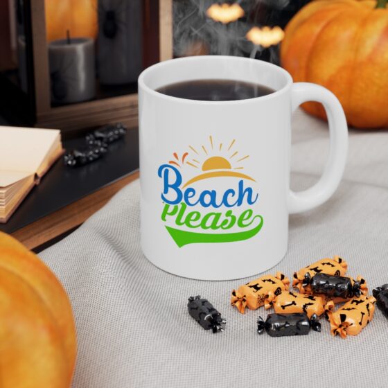 "Beach Please" - Funny Double Sided Print - White Ceramic Mug 11oz - Image 7