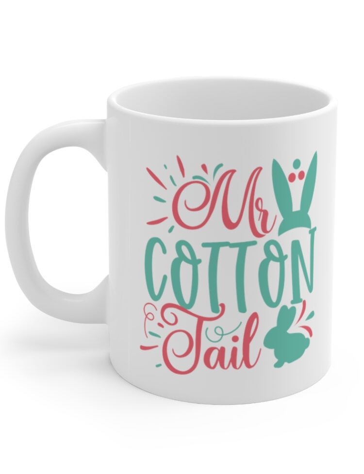 "Mr. Cotton Tail" - Funny Double Sided Print - White Ceramic Mug 11oz