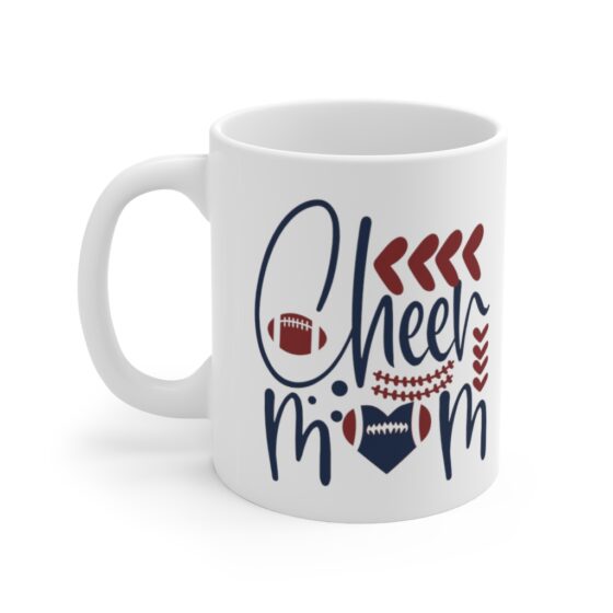 "Cheer Mom" - Funny Double Sided Print - White Ceramic Mug 11oz