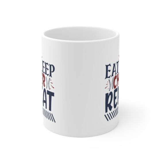 "Eat Sleep Cheer Repeat" - Funny Double Sided Print - White Ceramic Mug 11oz - Image 2