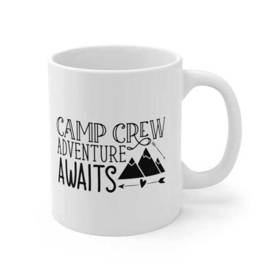 "Camp Crew Adventure Awaits" - Funny Double Sided Print - White Ceramic Mug 11oz - Image 3