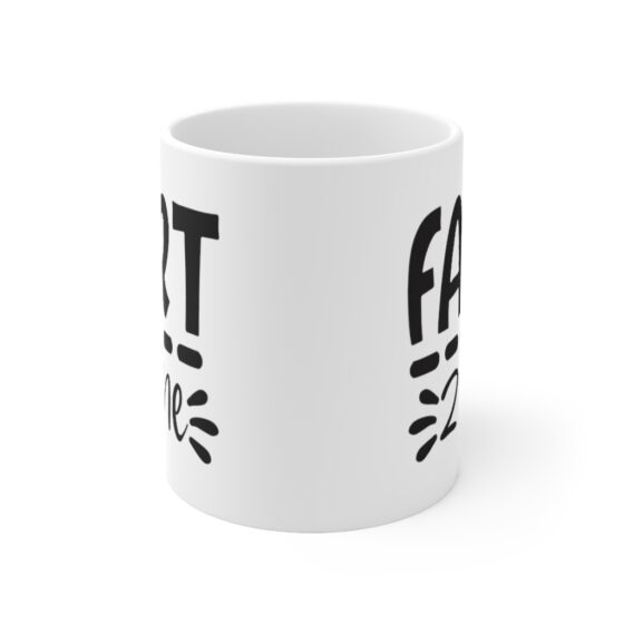 "Fart Zone" - Funny Double Sided Print - White Ceramic Mug 11oz - Image 2