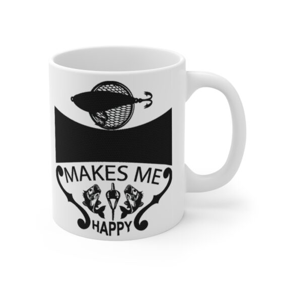 "Fishing Makes Me Happy" - Funny Double Sided Print - White Ceramic Mug 11oz - Image 3