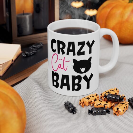 "Crazy Cat Baby" - Funny Double Sided Print - White Ceramic Mug 11oz - Image 7