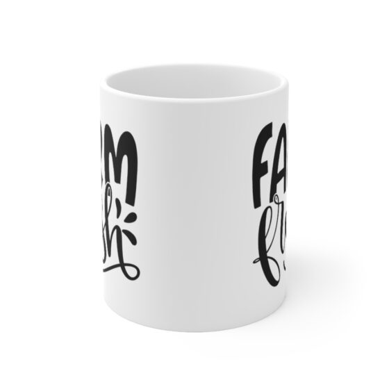 "Farm Fresh" - Funny Double Sided Print - White Ceramic Mug 11oz - Image 2