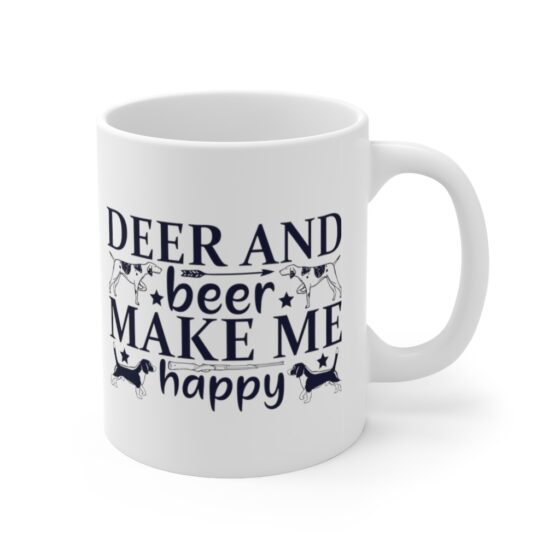 "Deer and Beer Make Me Happy" - Funny Double Sided Print - White Ceramic Mug 11oz - Image 3