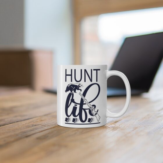 "Hunt Life" - Funny Double Sided Print - White Ceramic Mug 11oz - Image 6