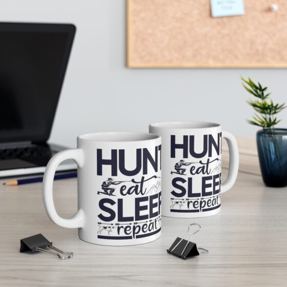 "Hunt Eat Sleep Repeat" - Funny Double Sided Print - White Ceramic Mug 11oz - Image 5