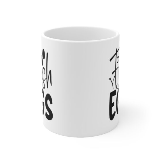 "Fresh Eggs" - Funny Double Sided Print - White Ceramic Mug 11oz - Image 2