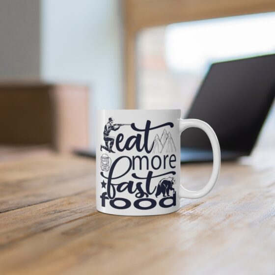 "Eat More Fast Food" - Funny Double Sided Print - White Ceramic Mug 11oz - Image 6