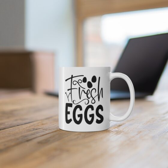 "Fresh Eggs" - Funny Double Sided Print - White Ceramic Mug 11oz - Image 6