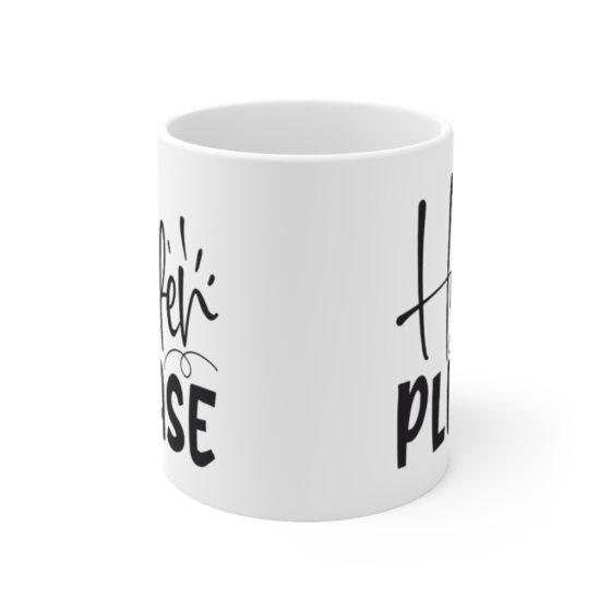 "Heifer Please" - Funny Double Sided Print - White Ceramic Mug 11oz - Image 2