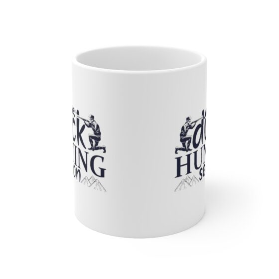 "Duck Hunting Season" - Funny Double Sided Print - White Ceramic Mug 11oz - Image 2