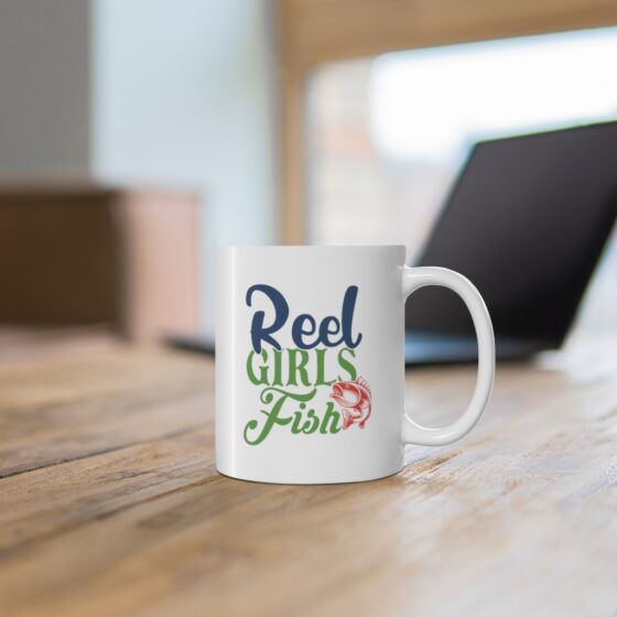 "Reel Girls Fish" - Funny Double Sided Print - White Ceramic Mug 11oz - Image 6