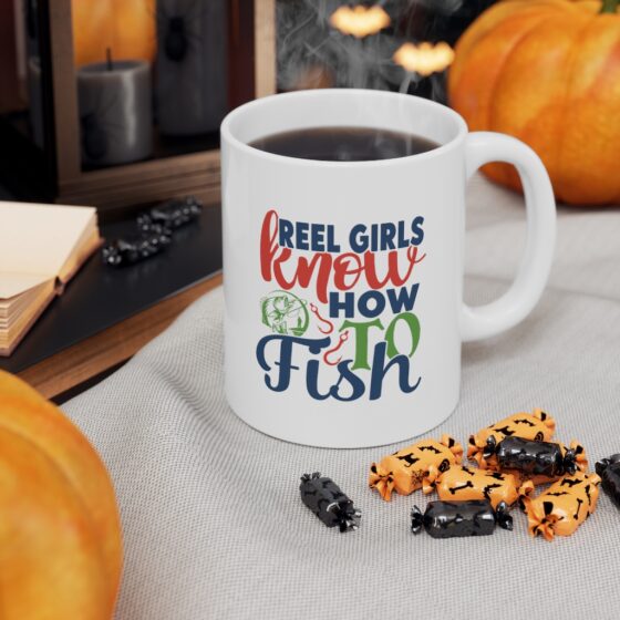 "Reel Girls Know How to Fish" - Funny Double Sided Print - White Ceramic Mug 11oz - Image 7