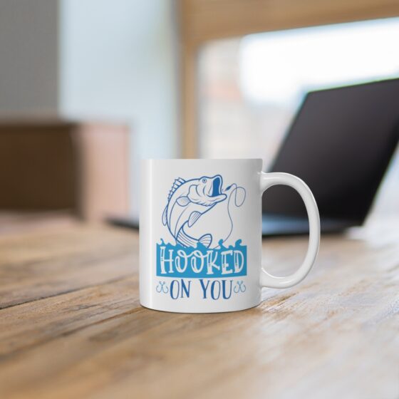 "Hooked on You" - Funny Double Sided Print - White Ceramic Mug 11oz - Image 6