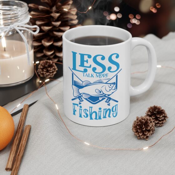 "Less Talk More Fishing" - Funny Double Sided Print - White Ceramic Mug 11oz - Image 4