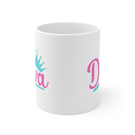 "Diva" - Funny Double Sided Print - White Ceramic Mug 11oz - Image 2