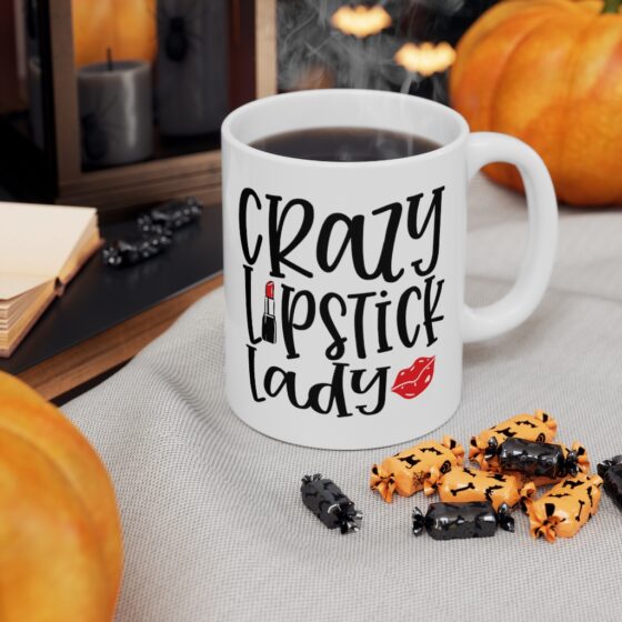 "Crazy Lipstick Lady" - Funny Double Sided Print - White Ceramic Mug 11oz - Image 7