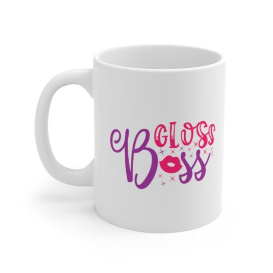 "Gloss Boss" - Funny Double Sided Print - White Ceramic Mug 11oz