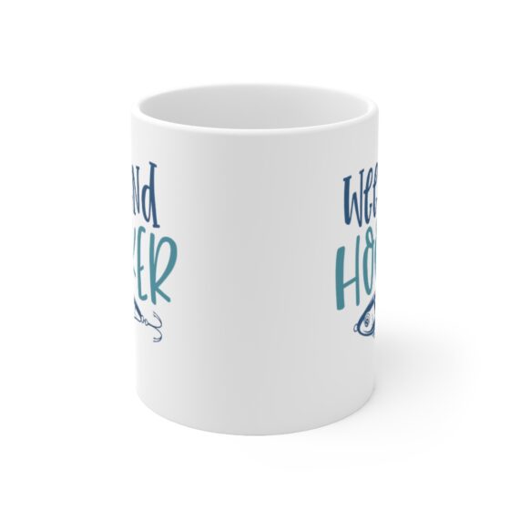 "Weekend Hooker" - Funny Double Sided Print - White Ceramic Mug 11oz - Image 2